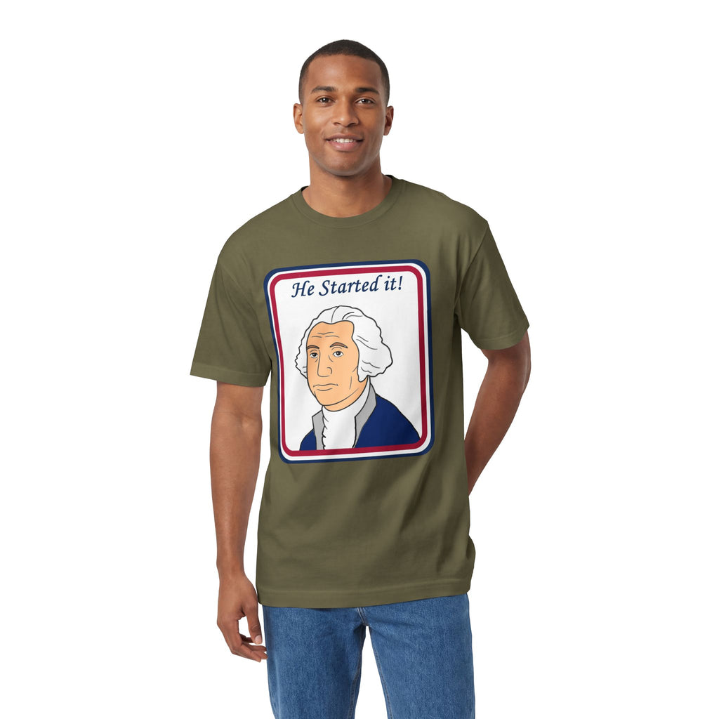 He Started It! George Washington Tee
